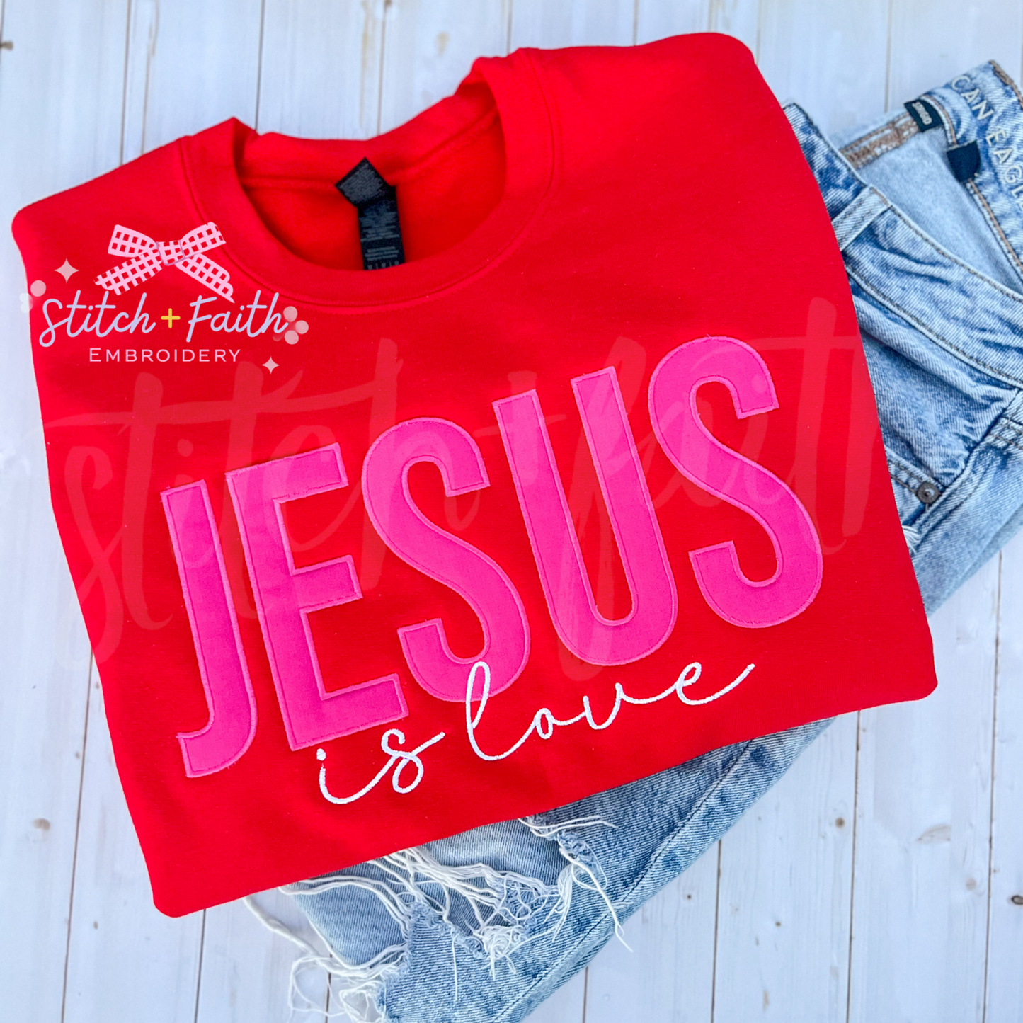 Jesus is Love Women’s Sweatshirt/T-shirt