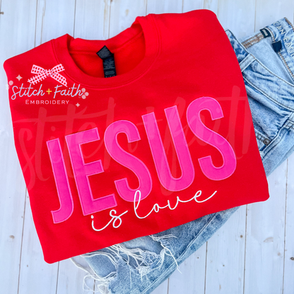 Jesus is Love Women’s Sweatshirt/T-shirt